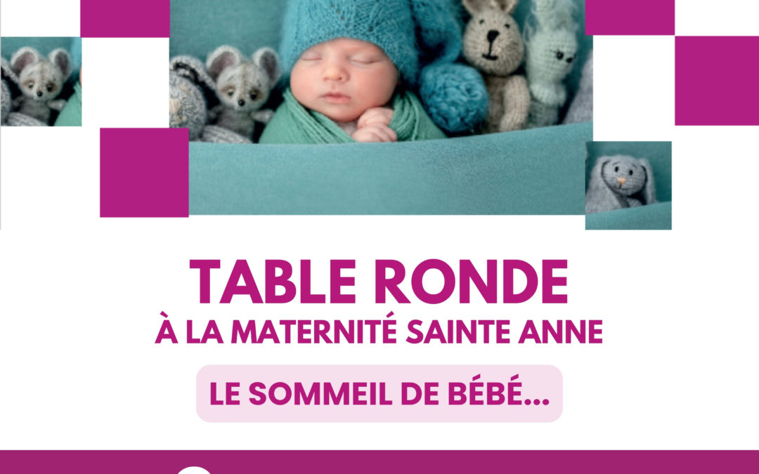 31 mai : table ronde [le sommeil le bébé]
