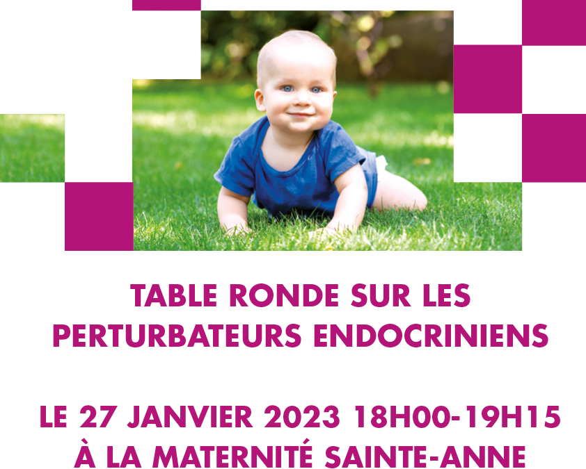 table ronde perturbateurs endocriniens femme enceinte, bébé et enfant